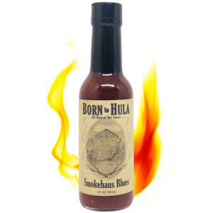 Born to Hula Smokehaus Blues